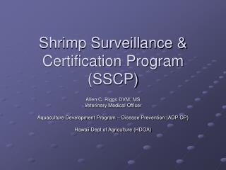  Shrimp Surveillance Certification Program SSCP 