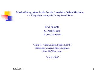  Market Integration in the North American Onion Markets: An Empirical Analysis Using Panel Data 