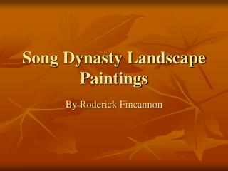  Tune Dynasty Landscape Paintings 