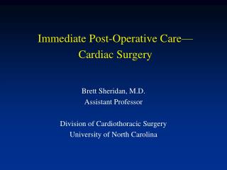  Prompt Post-Operative Care Cardiac Surgery 