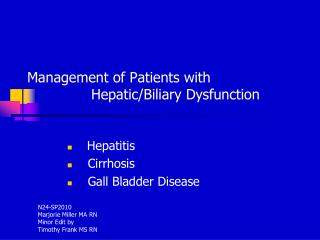  Administration of Patients with Hepatic 