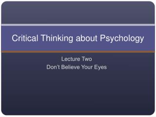  Discriminating Thinking about Psychology 
