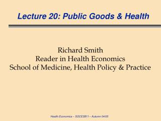  Address 20: Public Goods Health 