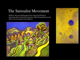  The Surrealist Movement 