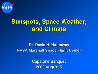  Sunspots, Space Weather, and Climate 