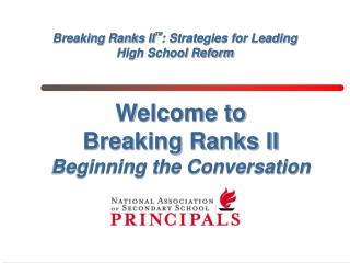  Breaking Ranks II : Strategies for Leading High School Reform 