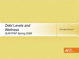  Obligation Levels and Wellness SUNYFAP Spring 2009 