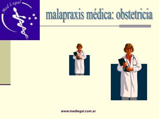 Malapraxis m dica: obstetricia 