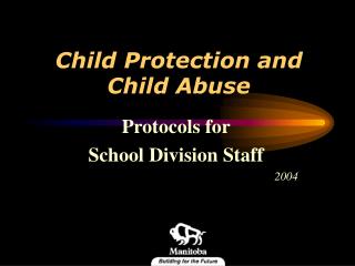  Kid Protection and Child Abuse 