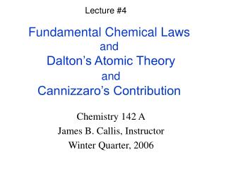  Crucial Chemical Laws and Dalton s Atomic Theory and Cannizzaro s Contribution 